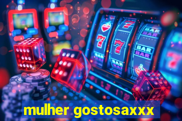 mulher gostosaxxx